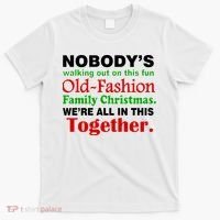 Fun Old Fashion Family Christmas T-Shirt thumb 0