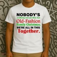 Fun Old Fashion Family Christmas T-Shirt thumb 3