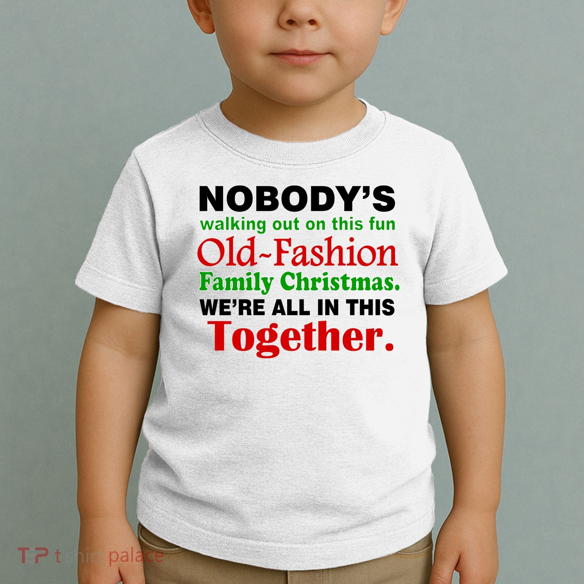 Fun Old Fashion Family Christmas Toddler T-Shirt