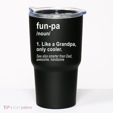 Fun-pa Fun Papa Tumbler