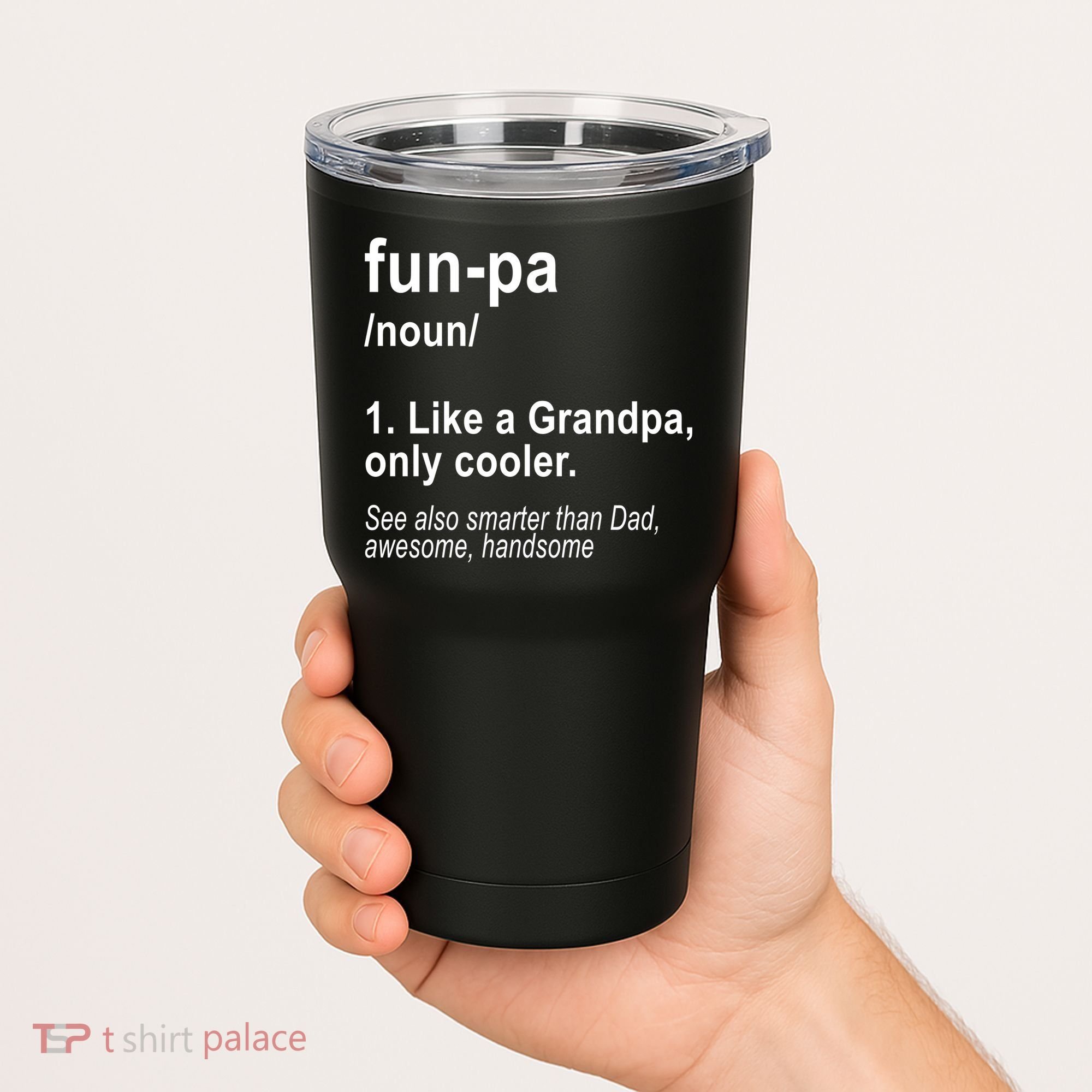 Fun-pa Fun Papa Tumbler
