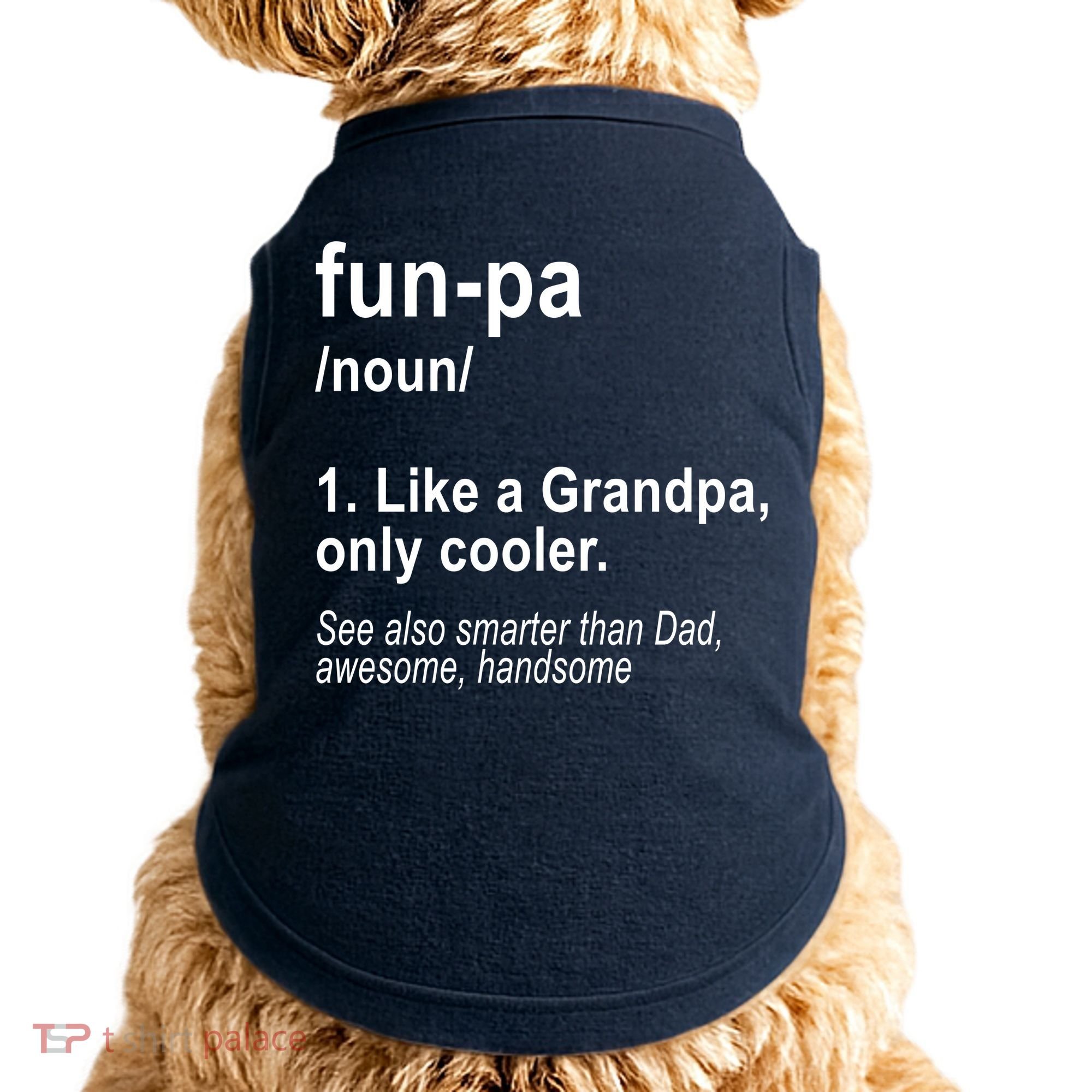 Fun-pa Fun Papa Doggie Tank