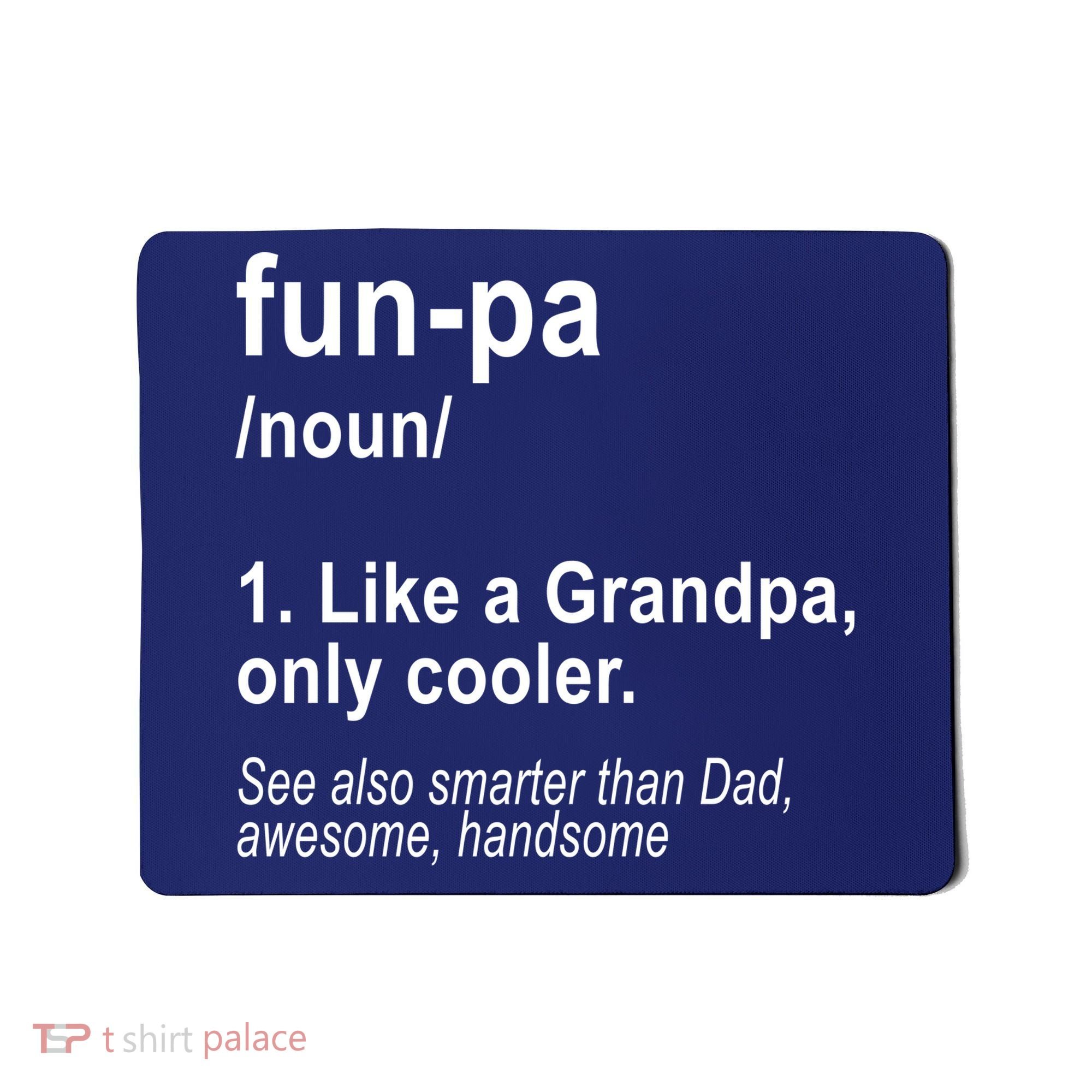 Fun-pa Fun Papa Mousepad