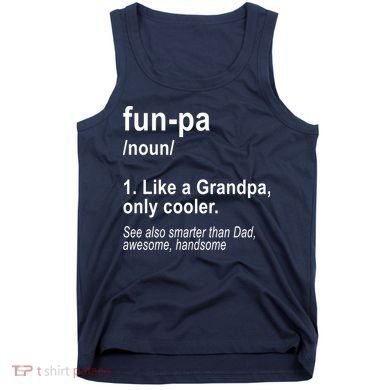 Fun-pa Fun Papa Tank Top