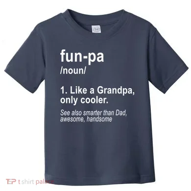Fun-pa Fun Papa Toddler T-Shirt