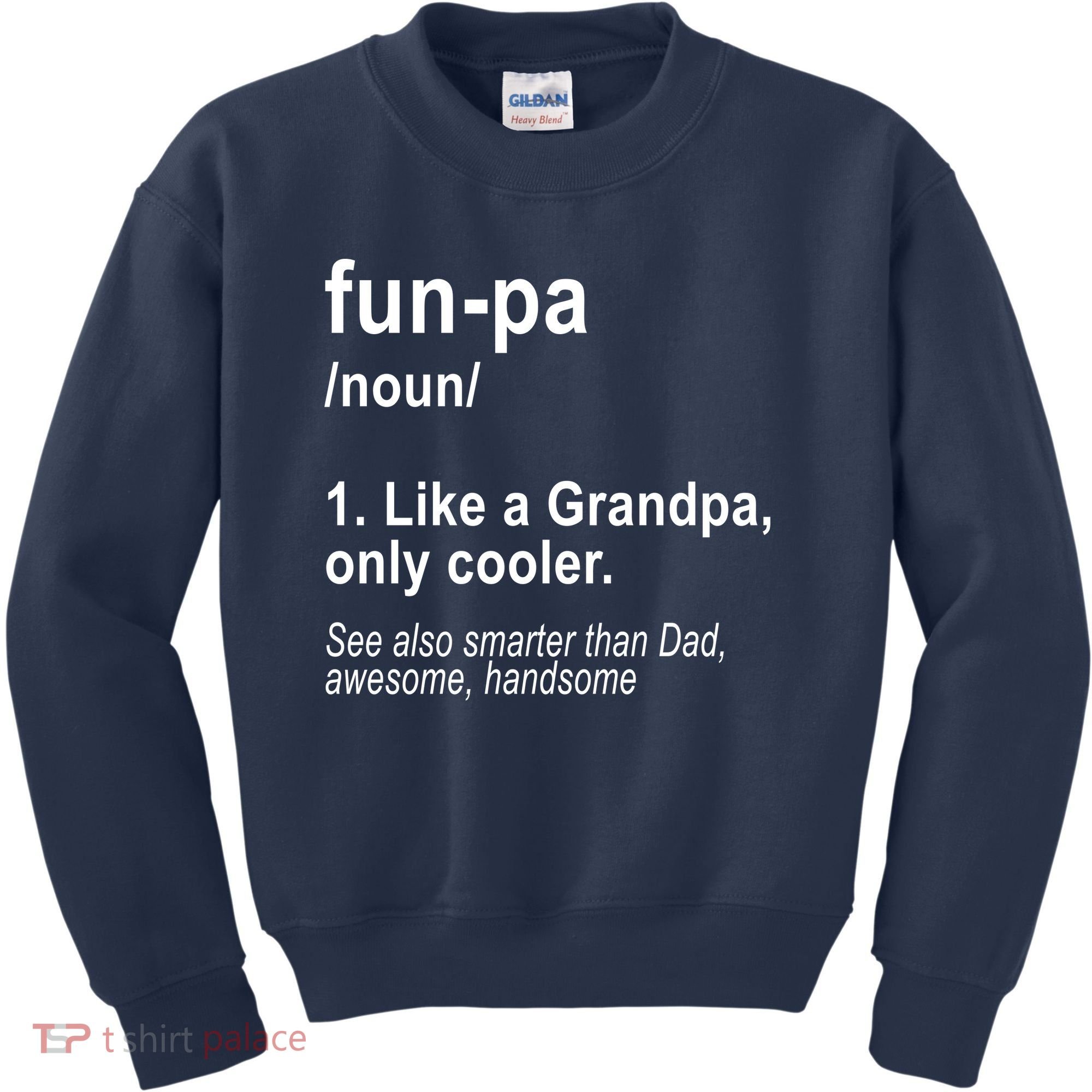 Fun-pa Fun Papa Kids Sweatshirt
