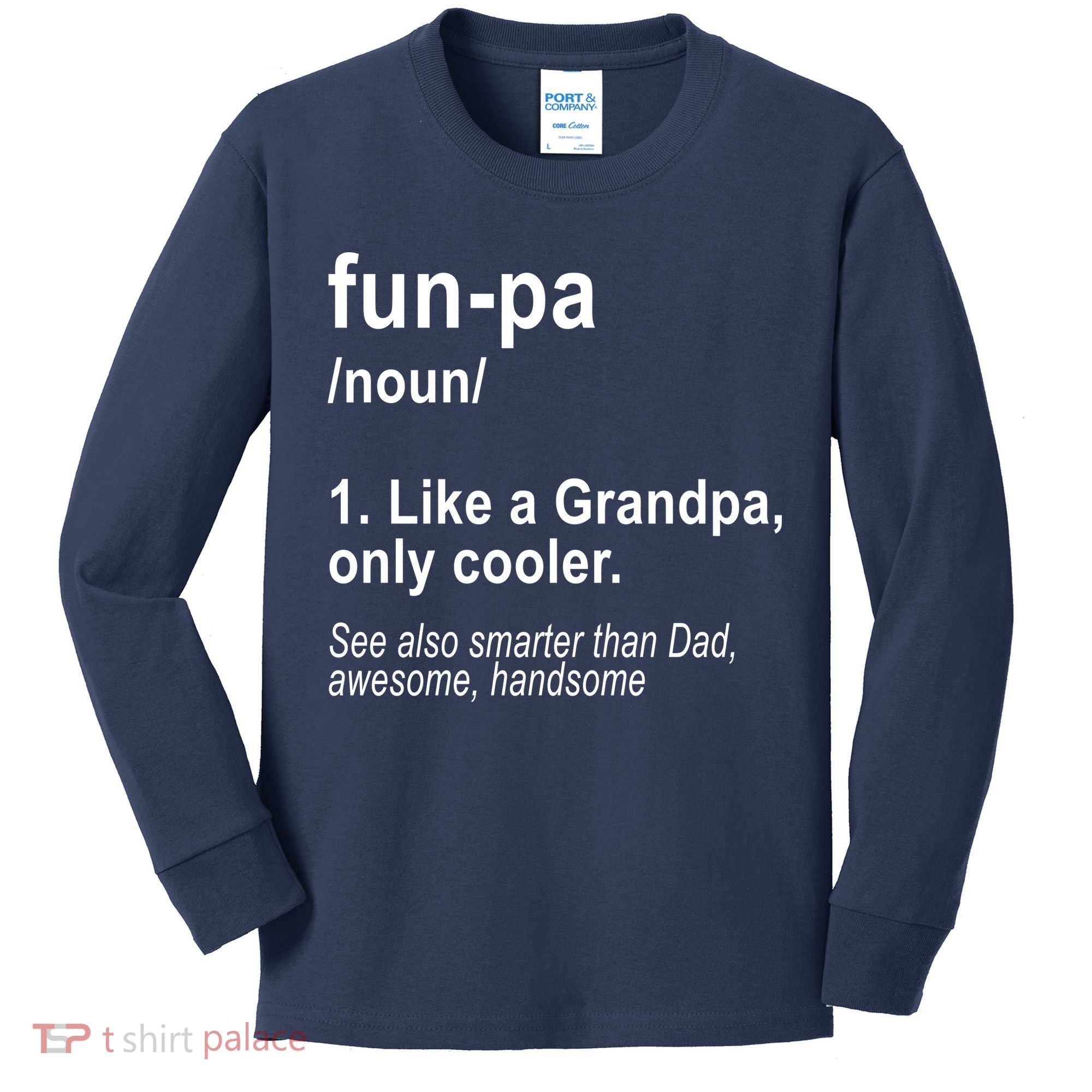 Fun-pa Fun Papa Kids Long Sleeve Shirt