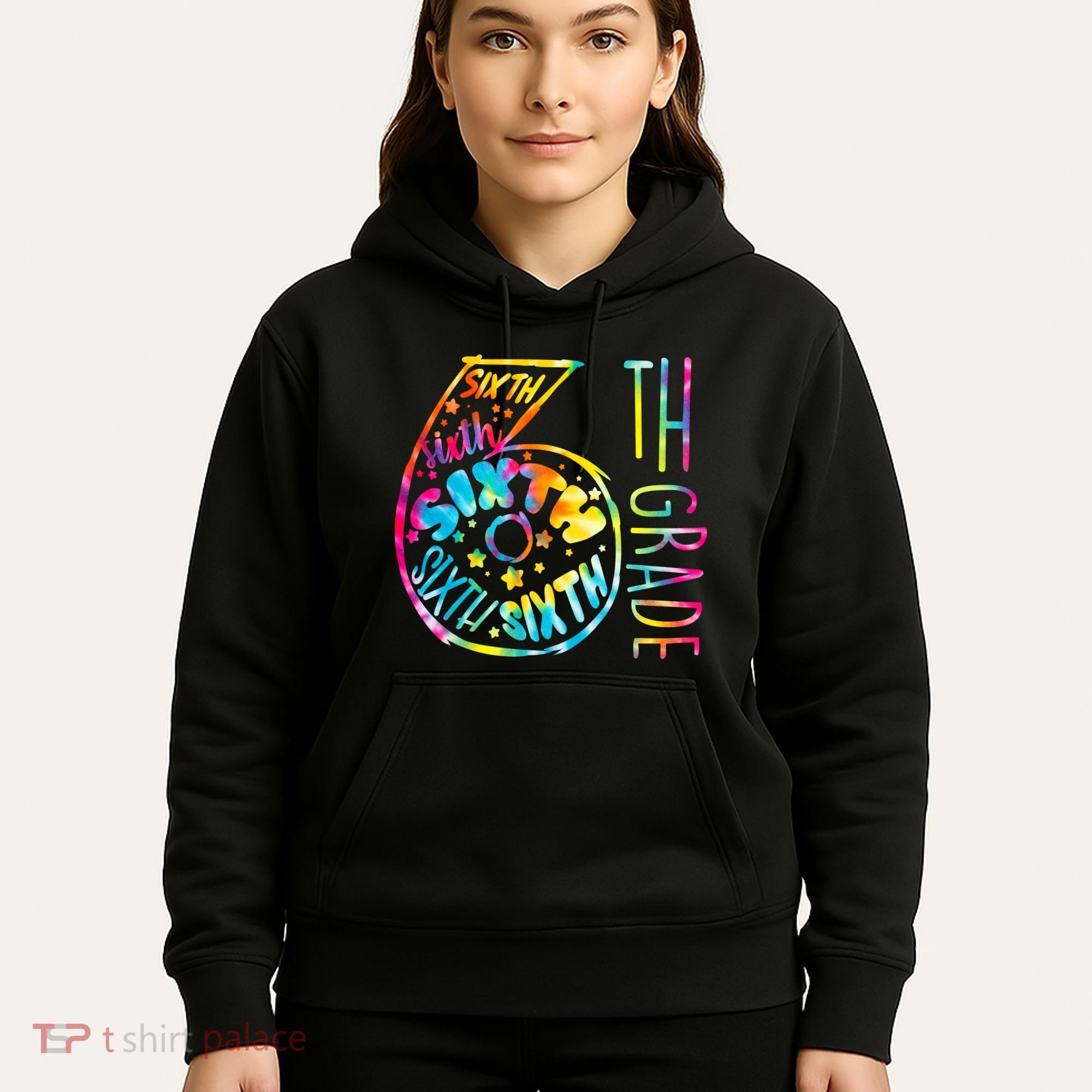 Fun Tye Dyed Sixth 6th Grade Hoodie