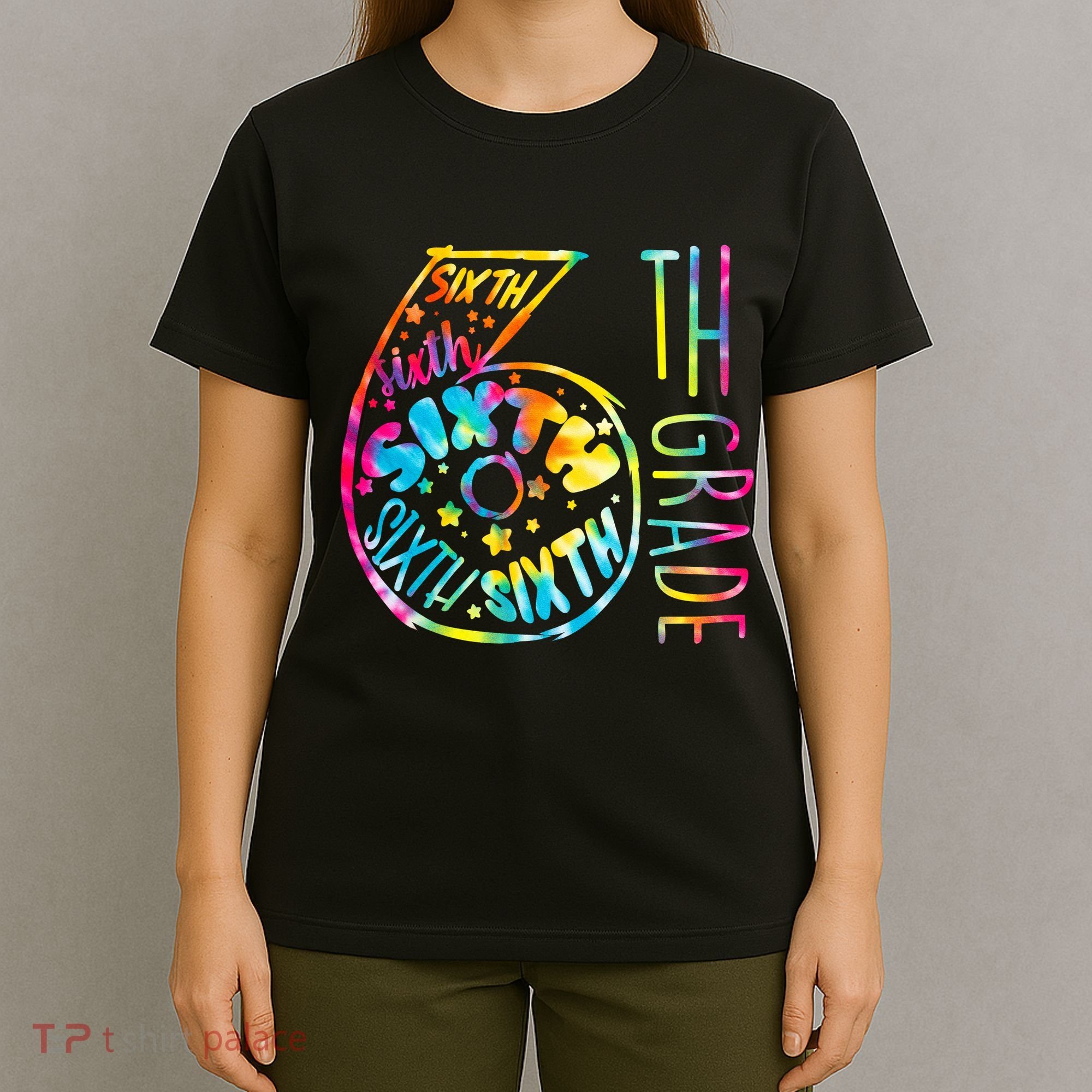 Fun Tye Dyed Sixth 6th Grade T-Shirt