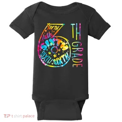 Fun Tye Dyed Sixth 6th Grade Baby Bodysuit