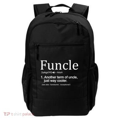 Funcle Definition Another Term For Uncle Just Way Cooler Backpack