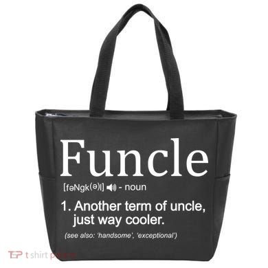Funcle Definition Another Term For Uncle Just Way Cooler Tote Bag