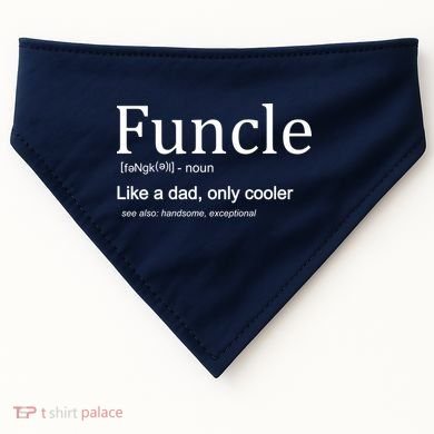 Funcle Definition Like Dad Only Cooler USA-Made Doggie Bandana