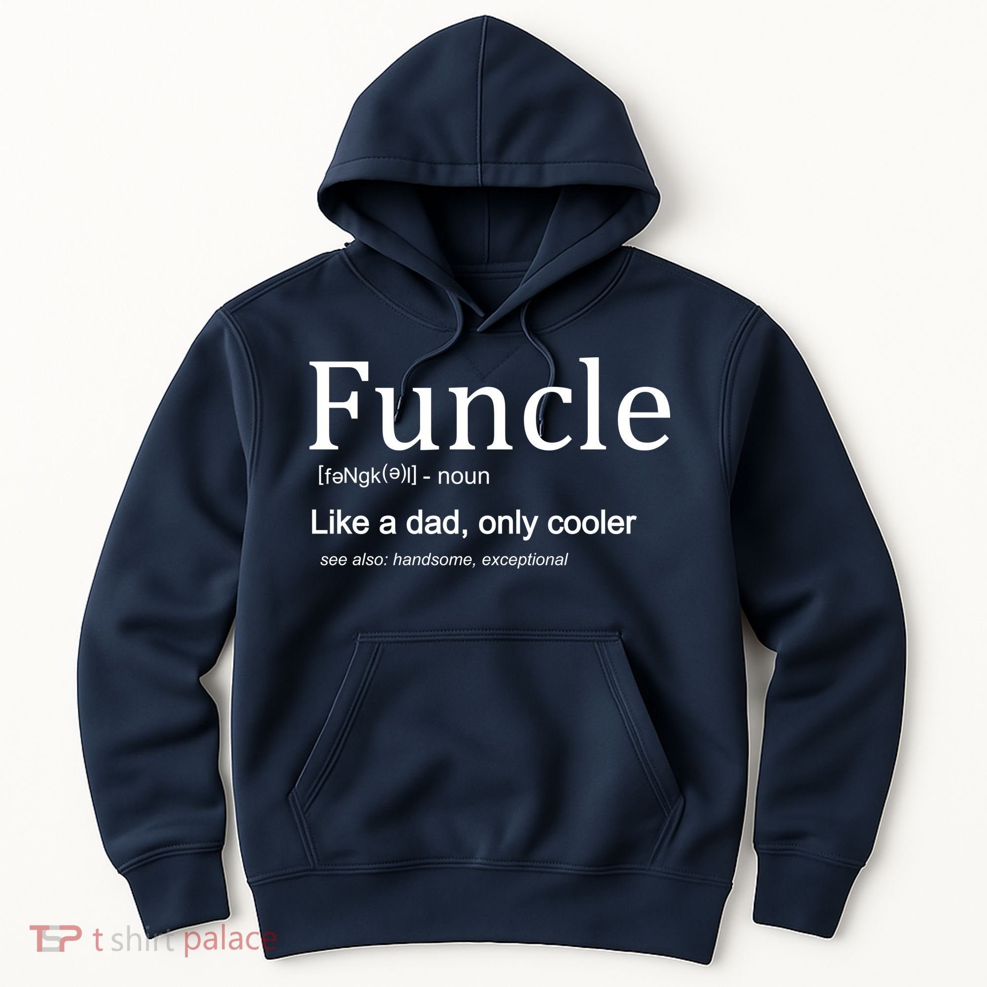 Funcle Definition Like Dad Only Cooler Hoodie