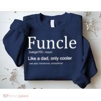 Funcle Definition Like Dad Only Cooler Sweatshirt thumb 2