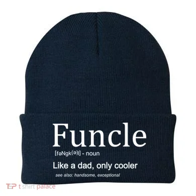 Funcle Definition Like Dad Only Cooler Beanie