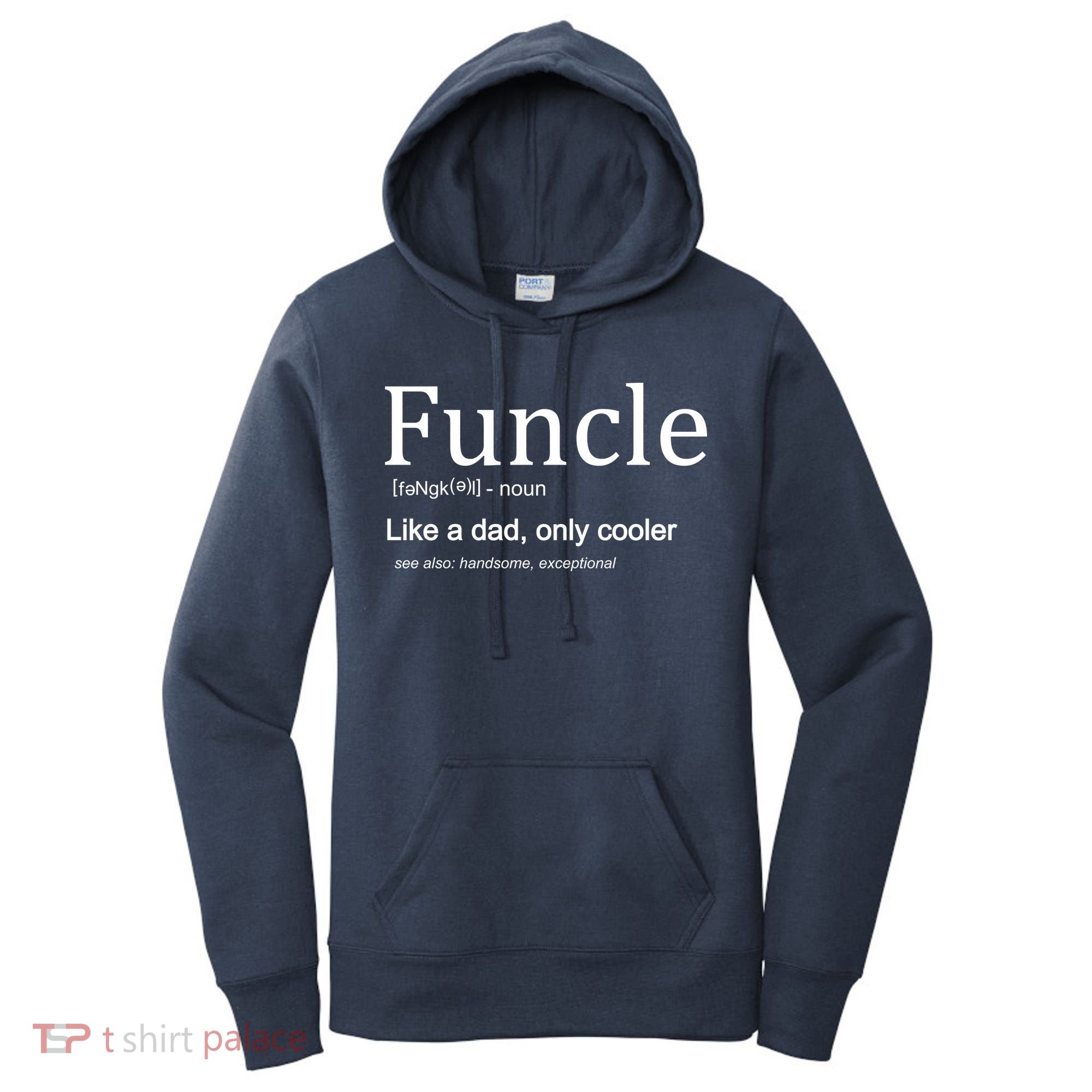 Funcle Definition Like Dad Only Cooler Women's Hoodie