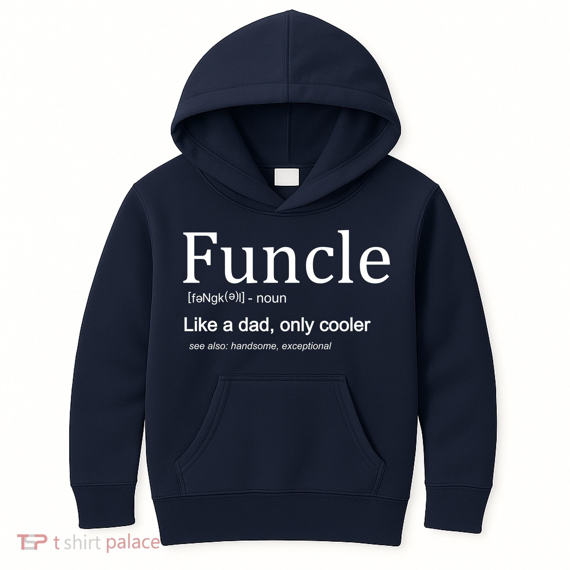 Funcle Definition Like Dad Only Cooler Kids Hoodie
