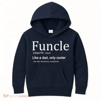 Funcle Definition Like Dad Only Cooler Kids Hoodie