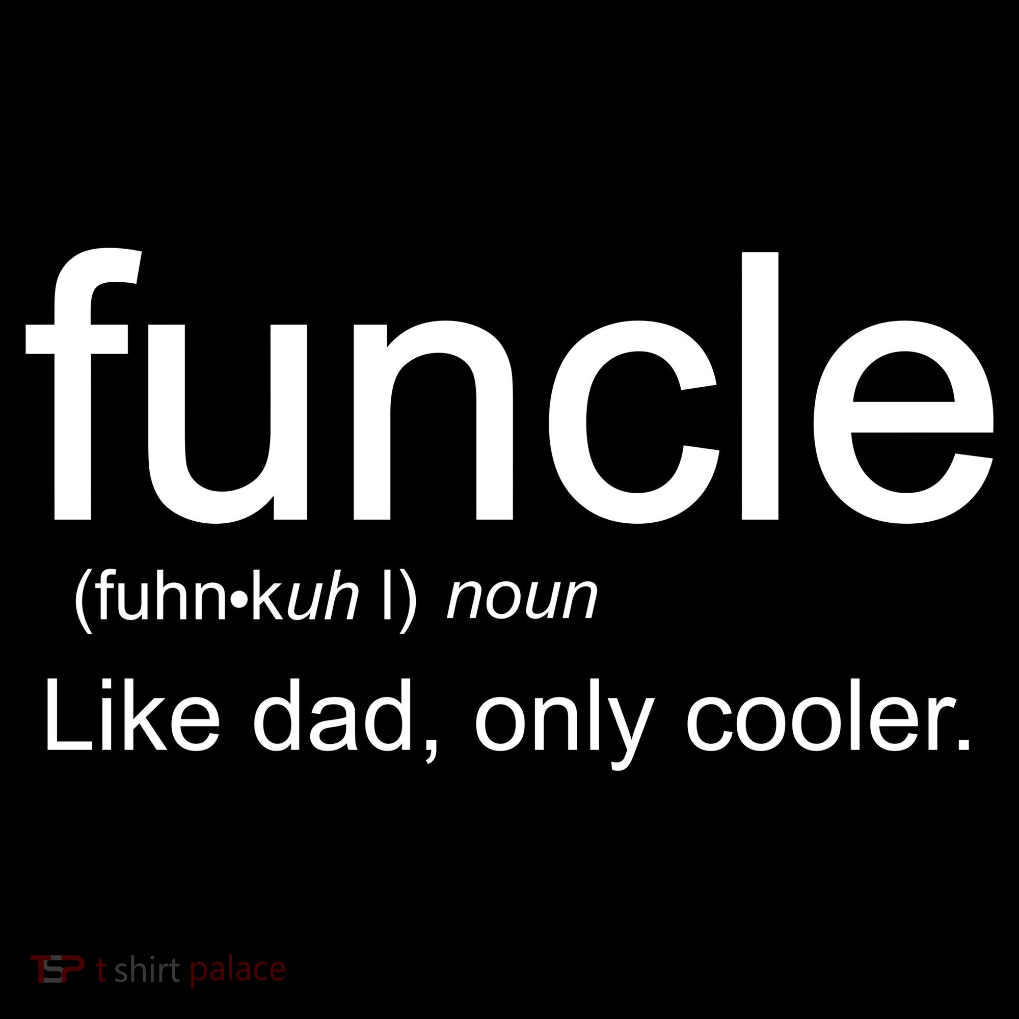 Funcle Definition Uncle Like Dad Only Cooler Doggie Tank
