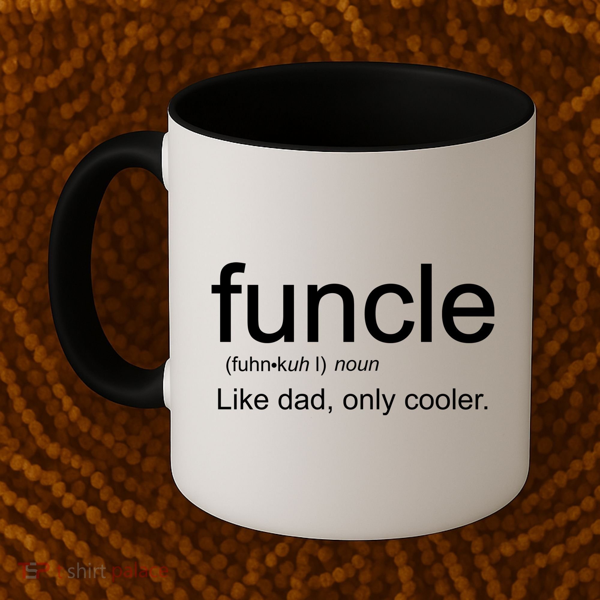 Funcle Definition Uncle Like Dad Only Cooler Coffee Mug