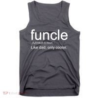 Funcle Definition Uncle Like Dad Only Cooler Tank Top thumb 0