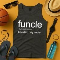 Funcle Definition Uncle Like Dad Only Cooler Tank Top thumb 4