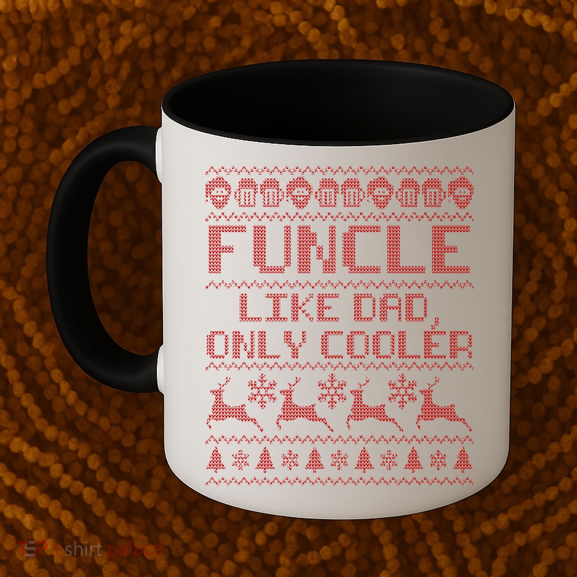 Funcle Like A Dad Only Cooler Ugly Christmas  Coffee Mug