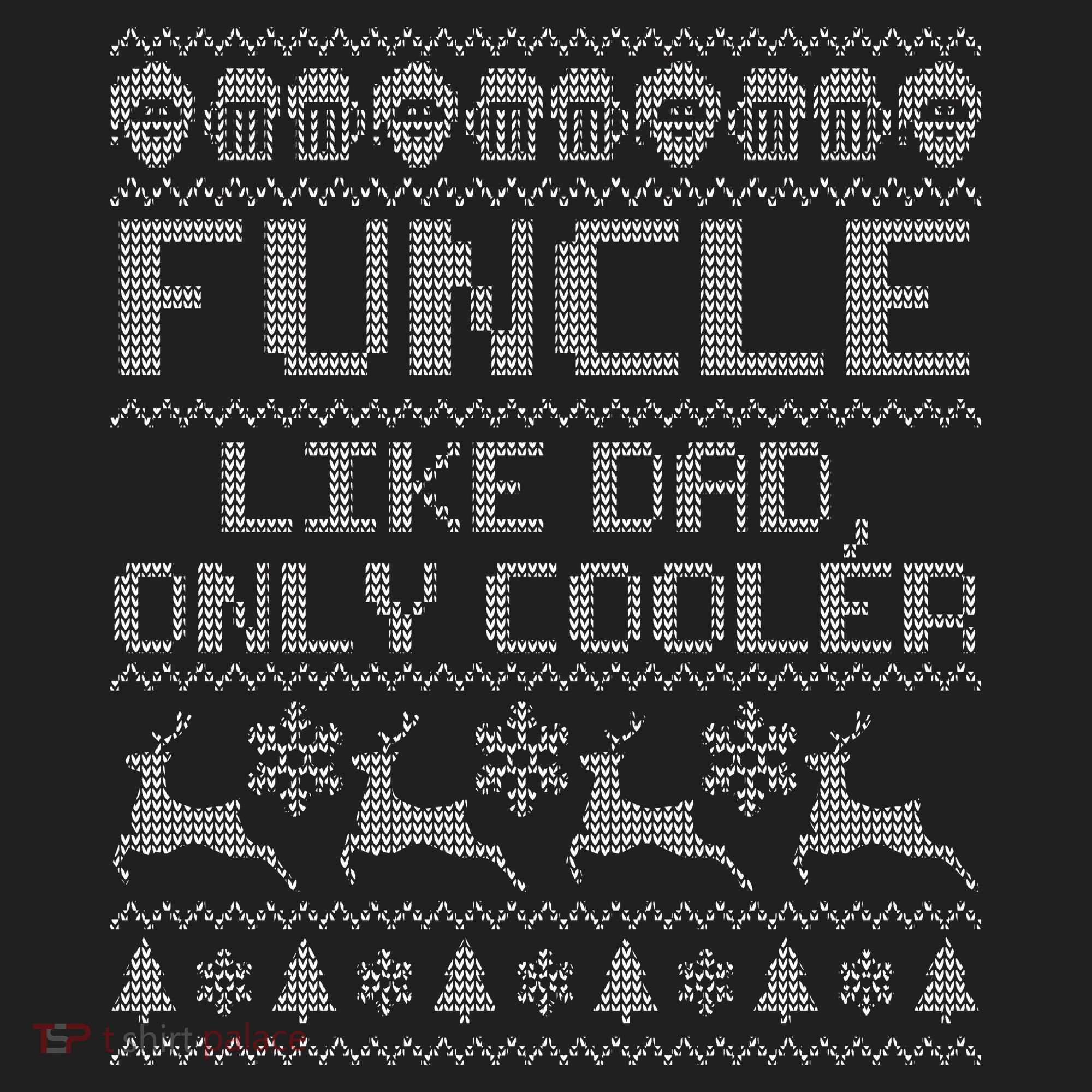 Funcle Like A Dad Only Cooler Ugly Christmas  Hat