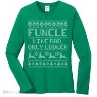 Funcle Like A Dad Only Cooler Ugly Christmas  Women's Long Sleeve Shirt thumb 0