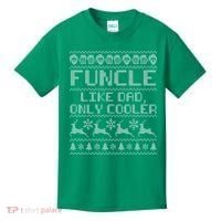 Funcle Like A Dad Only Cooler Ugly Christmas  Kids T-Shirt thumb 0