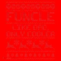 Funcle Like A Dad Only Cooler Ugly Christmas  Santa Hat thumb 1