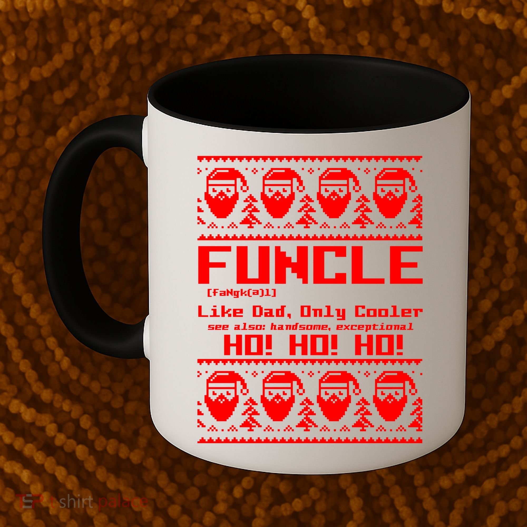 Funcle Like Dad Only Cooler Ugly Christmas Coffee Mug