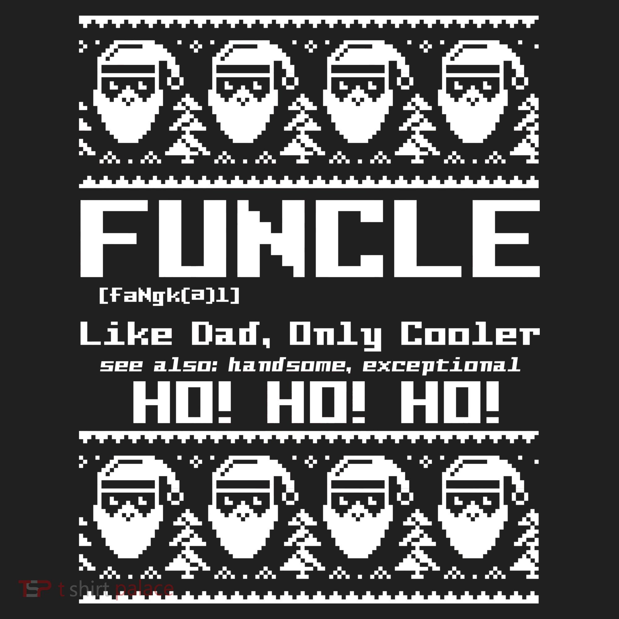 Funcle Like Dad Only Cooler Ugly Christmas Beanie