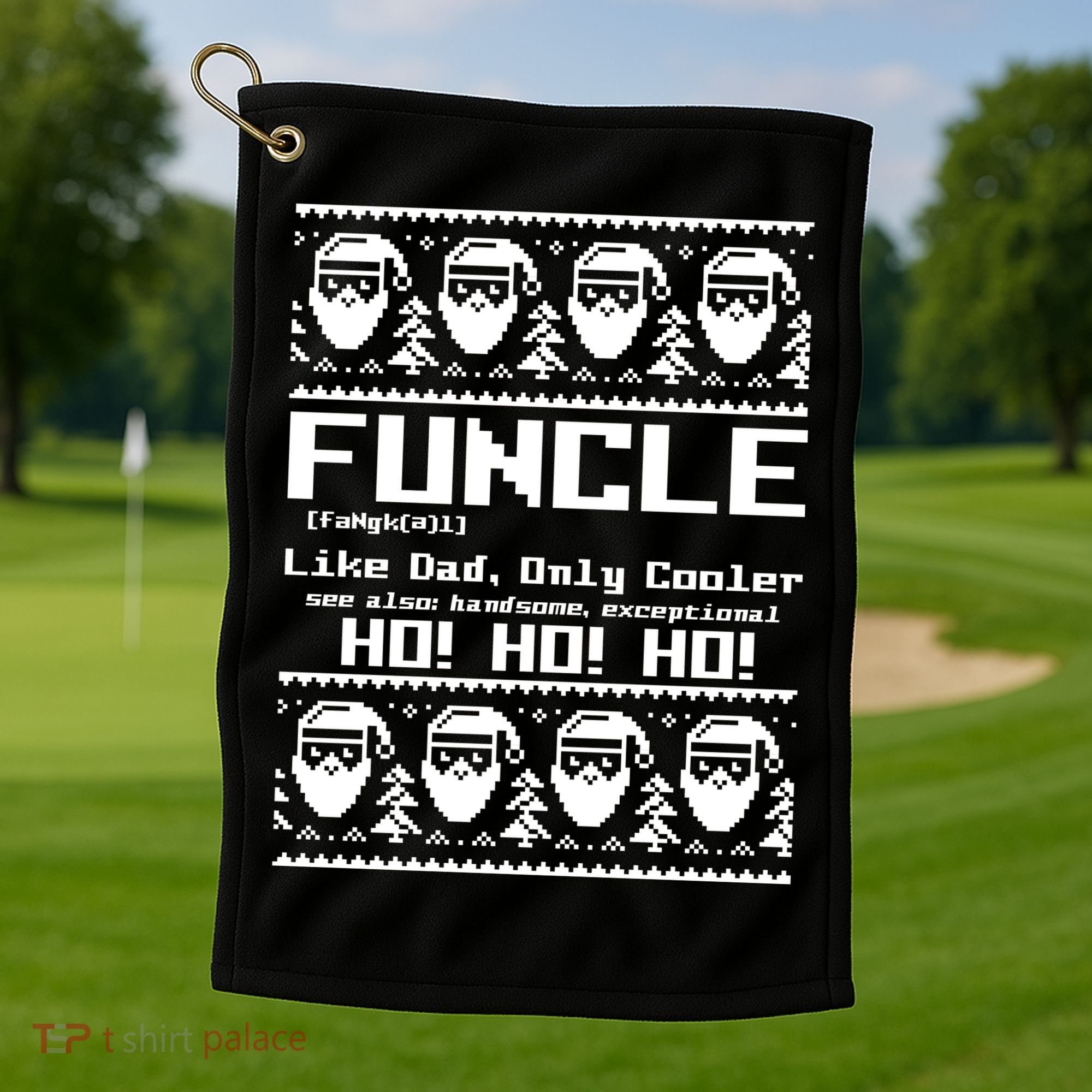Funcle Like Dad Only Cooler Ugly Christmas Golf Towel