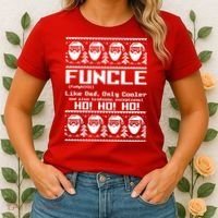 Funcle Like Dad Only Cooler Ugly Christmas Women's T-Shirt thumb 2