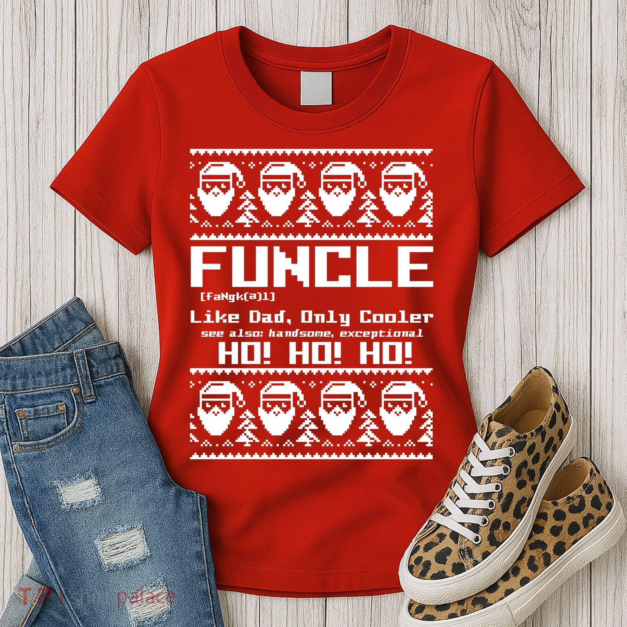 Funcle Like Dad Only Cooler Ugly Christmas Women's T-Shirt