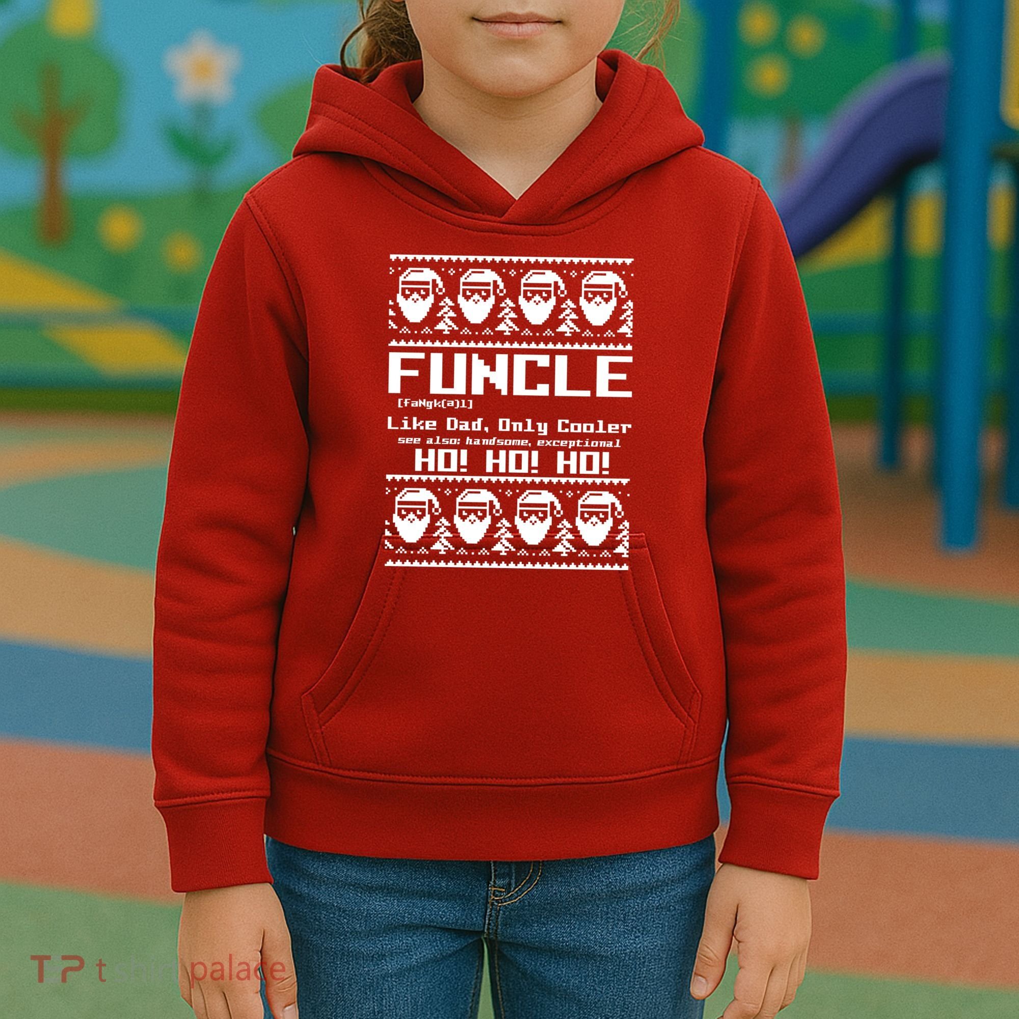 Funcle Like Dad Only Cooler Ugly Christmas Kids Hoodie