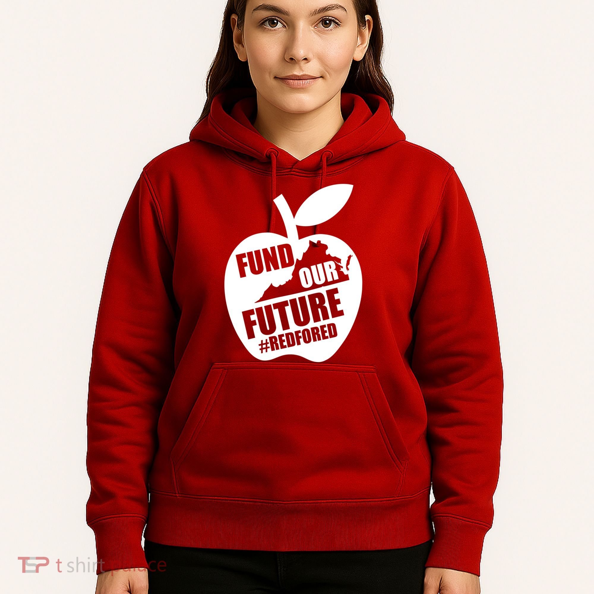 Fund Our Future Red for Ed Virginia Hoodie
