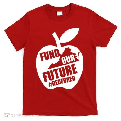 Fund Our Future Red for Ed Virginia T-Shirt