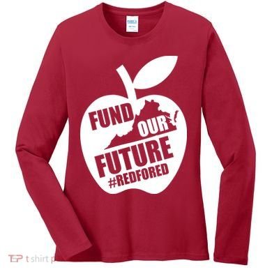 Fund Our Future Red for Ed Virginia Women's Long Sleeve Shirt
