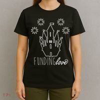 Funding Love T-Shirt thumb 4