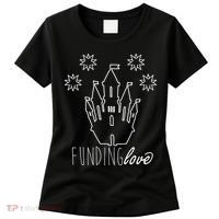 Funding Love Women's T-Shirt thumb 0