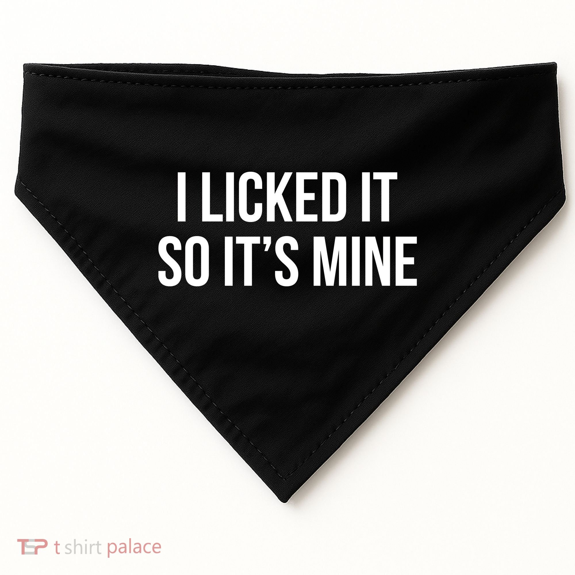 Funny - I Licked It So It's Mine USA-Made Doggie Bandana