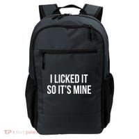 Funny - I Licked It So It's Mine Backpack thumb 0