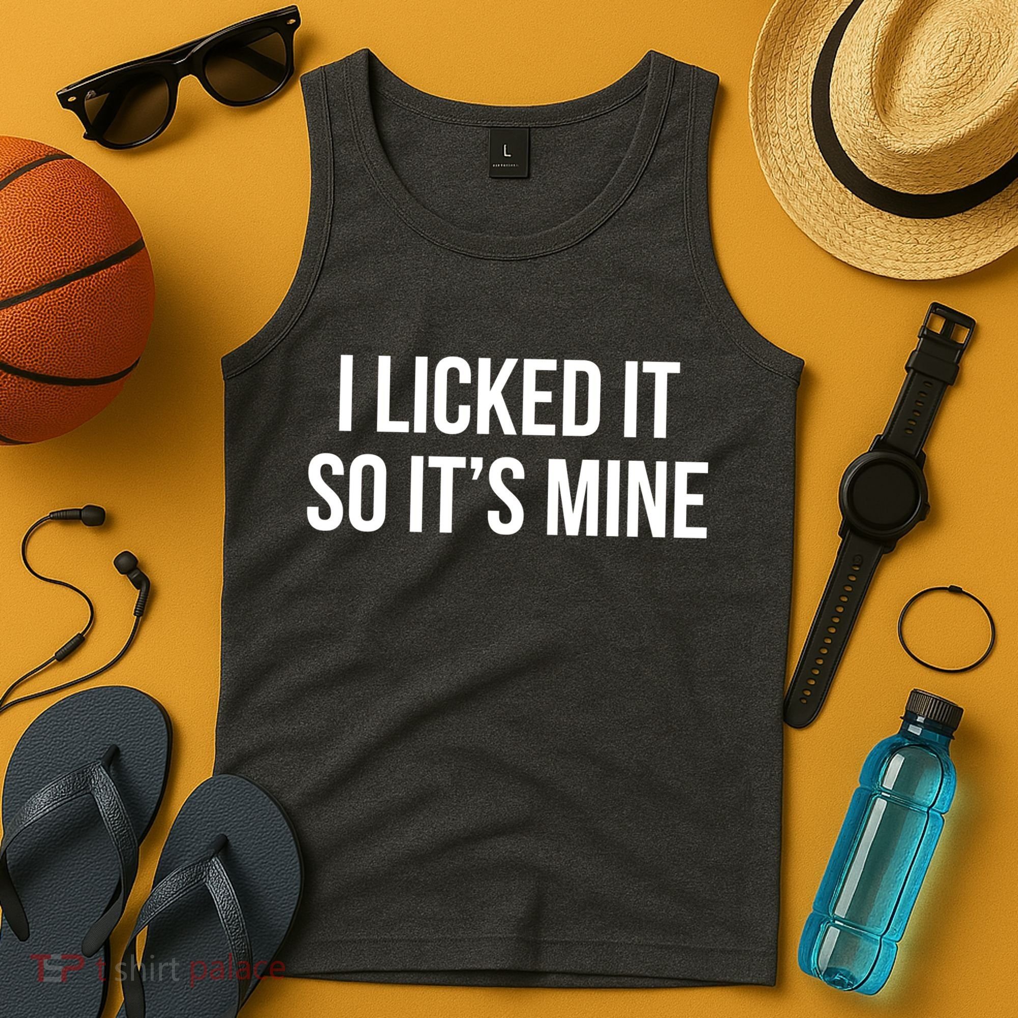 Funny - I Licked It So It's Mine Tank Top