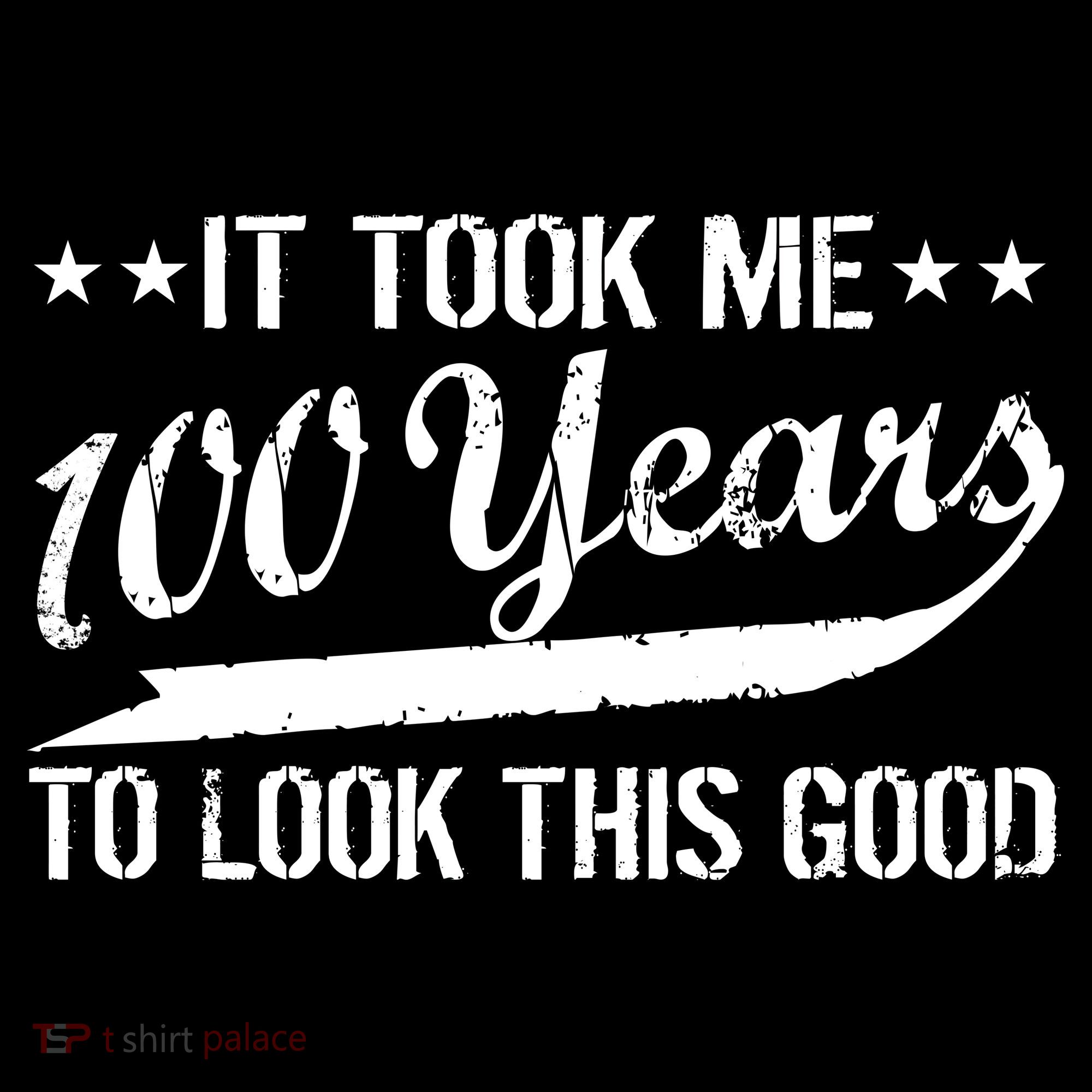 Funny 100th Birthday: It Took Me 100 Years To Look This Good Women's Tank Top