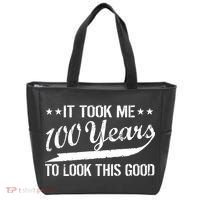 Funny 100th Birthday: It Took Me 100 Years To Look This Good Tote Bag thumb 0