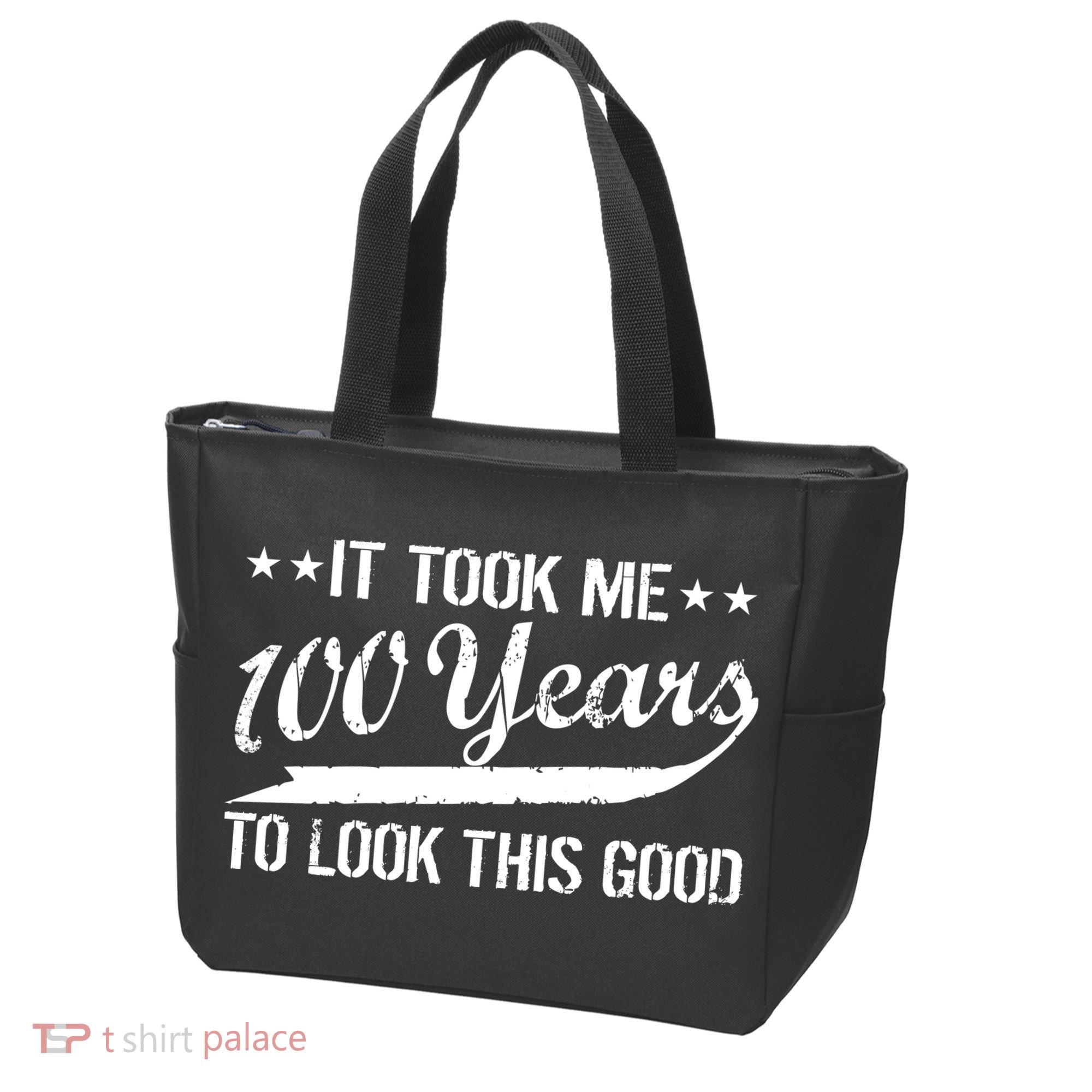 Funny 100th Birthday: It Took Me 100 Years To Look This Good Tote Bag