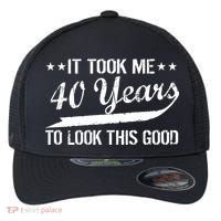 Funny 40th Birthday: It Took Me 40 Years To Look This Good Flexfit Unipanel Trucker Cap thumb 0